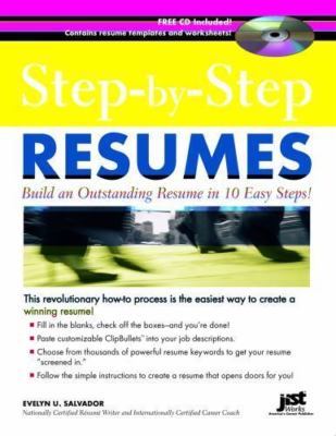 Step-by-Step Resumes: Build an Outstanding Resume in 10 Easy Steps