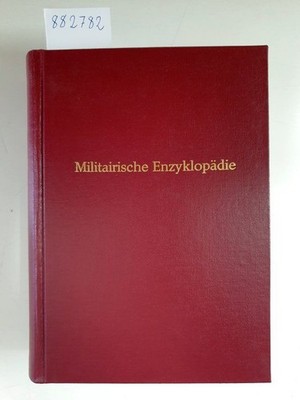 Militairische Encyklopädie für künftige Officiere, besonders preussische : In vi