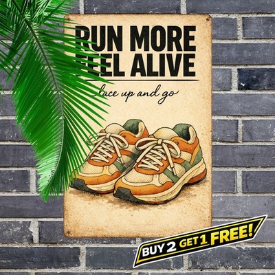 Runners Life Better With Running Shoes Metal Sign Fitness Wall Art 8x12