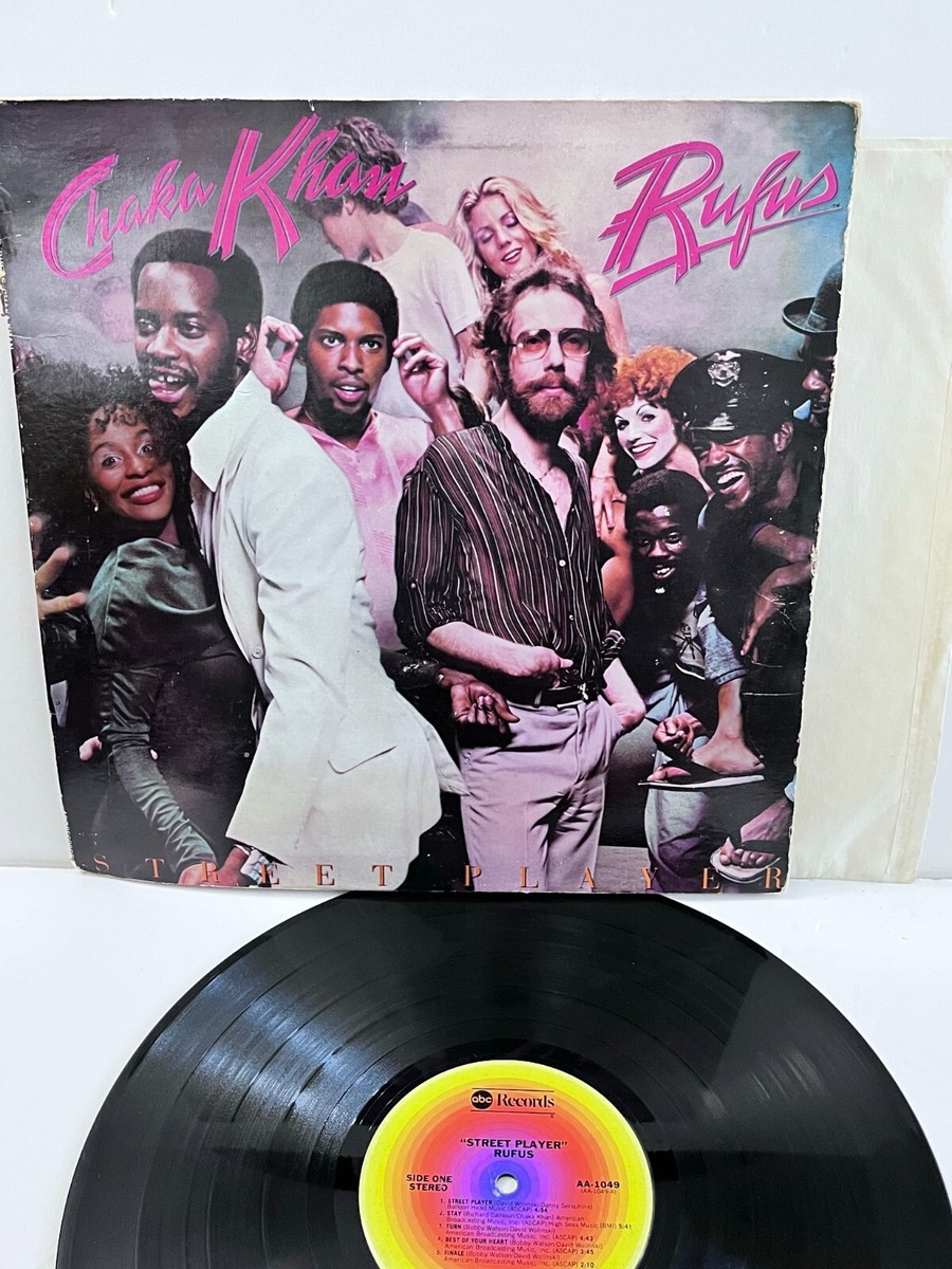 Rufus Featuring Chaka Khan | Street Player LP Original | ABC