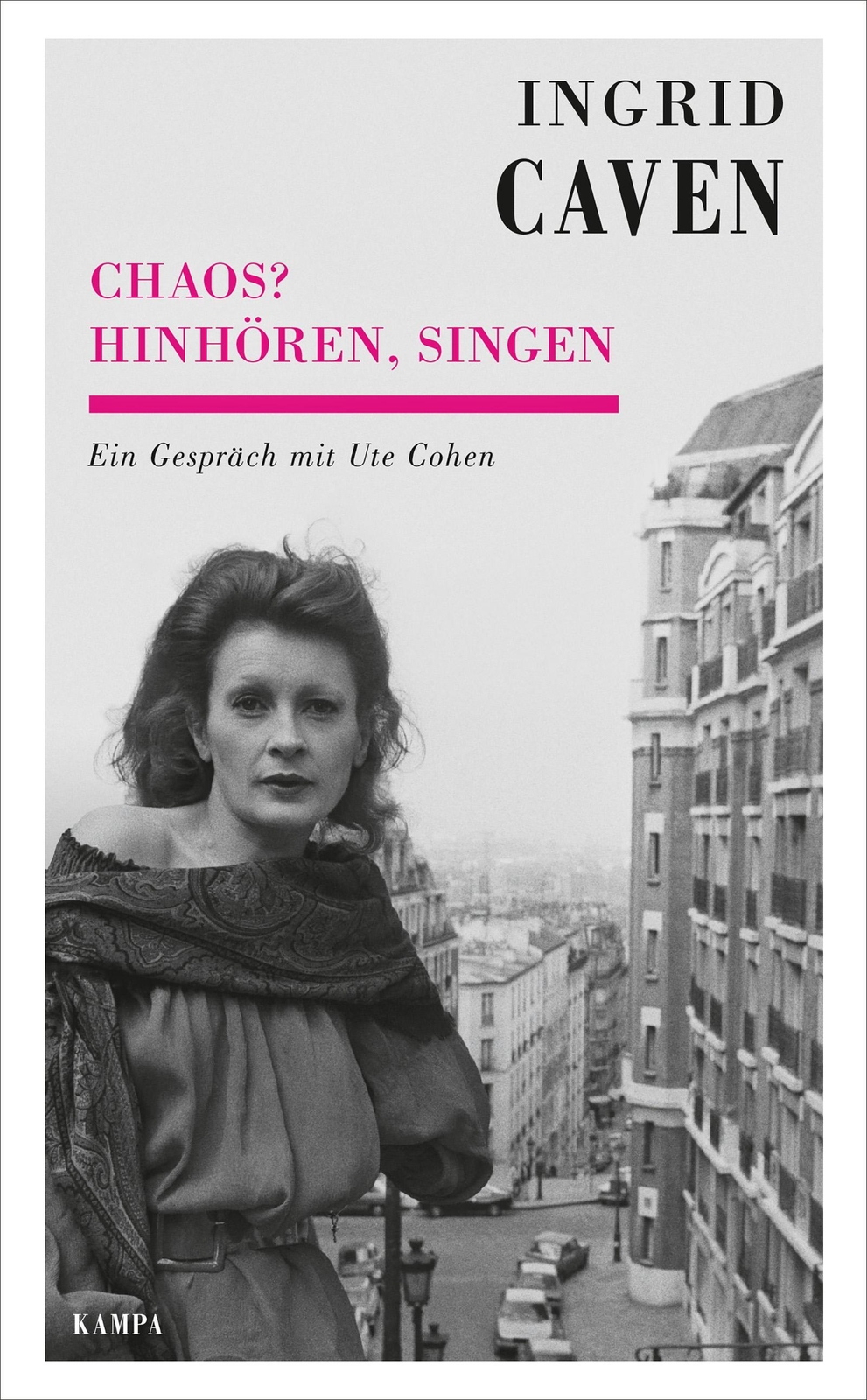 Thumbnail - Ute Cohen | Chaos? Hinhören, Singen | Buch | Deutsch (2021) | Kampa