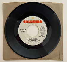 Carl Hall What About You 45 Columbia Radio St...
