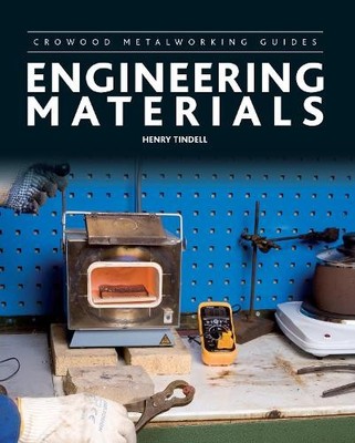 Engineering Materials by Henry Tindell - 9781847976796