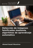 DeteccióN De ImáGenes Falsificadas Mediante Algoritmos De Aprendizaje AutomáTico