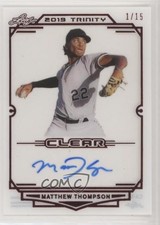 2019 Leaf Trinity Clear Red 1/15 Matt Thompson Matthew #CA-MT1 Auto 0b5
