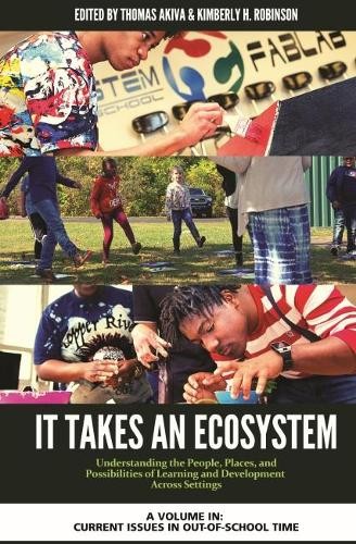 It Takes an Ecosystem – Understanding the People, Places, and Possibilities of …