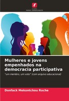 Donfack Mekontchou Roche | Mulheres E Jovens Empenhados Na Democracia...