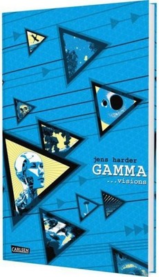 Gamma (Die große Erzählung 4) Jens Harder