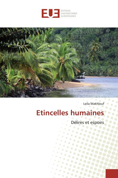 Leila Makhlouf | Etincelles Humaines | Taschenbuch | FranzöSisch (2017) | 68 S.-image