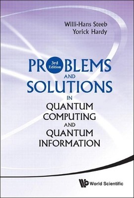 Probleme und Lösungen im Quantencomputing und Quanteninfor... - 9789814366328