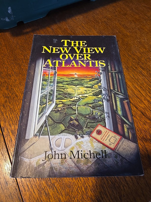 The New View over Atlantis by John Michell (Paperback, 1986)