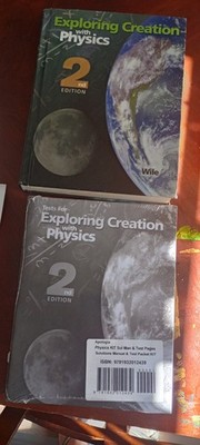 Apologia Exploring Creation with Physics 2nd Edition