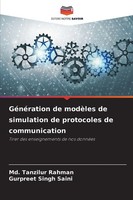 Md. Tanzilur Rahman (U. A.) | GéNéRation De ModèLes De Simulation De...