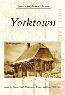 Yorktown, Paperback by Cooper, Linda G.; Hobby, Adele; Tegeder, John; Hack-la...