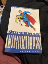 The Superman Chronicles Vol #7 TPB (DC Comics September 2009) New