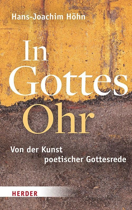 In Gottes Ohr Hans-Joachim Höhn