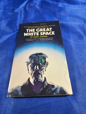 The Great White Space, Basil Copper, Vintage Paperbacks From Hell