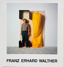 Franz Erhard Walther »Ich bin die Skulptur«. KUNSTVEREIN BRAUNSCHWEIG 1986