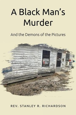 Rev. Stanley R. Richardson | A Black Man's Murder | Taschenbuch | Englisch