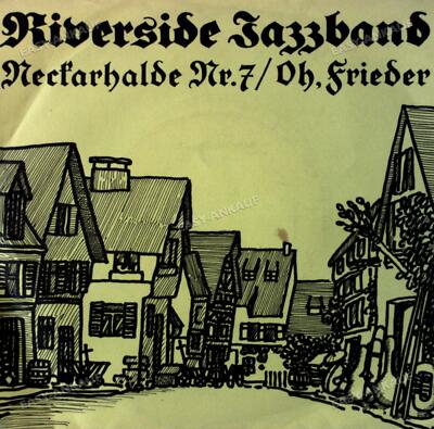 Riverside Jazzband - Neckarhalde Nr. 7 / Oh, Frieder 7in (VG+/VG+) '