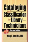 Cataloging and Classification for Library Technicians by Mary L. Kao, Ruth C. Carter (Paperback, 2001)