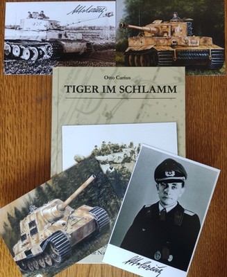 Tiger im Schlamm 2 x signiert Plus Zugaben 1! Tiger on Battlefield ! Otto Carius