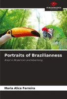 Portraits Of Brazilianness Brazil In Modernism And Advertising Ferreira Buch