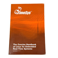 Linux for Embedded Real Time Systems Handbook Version 1.1 TimeSys 2002 VG