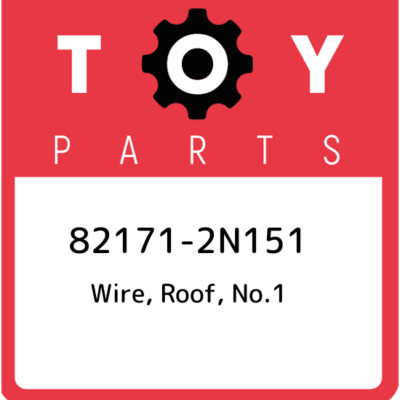 82171-2N151 Toyota Wire, roof, no.1 821712N151, New Genuine OEM