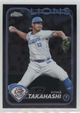 2024 Topps Chrome NPB Nippon Professional Baseball Kona Takahashi #12 0j81