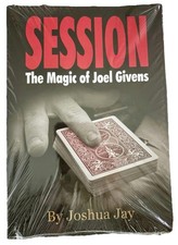Sessions The Magic of Joel Givens Sealed Card...