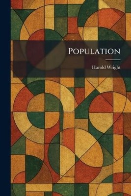 Population by Harold Wright Paperback Book