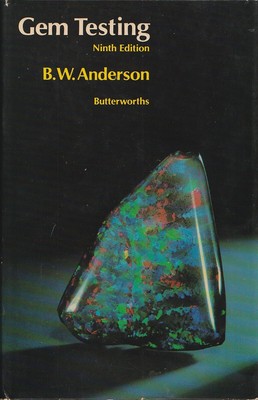 Gem Testing by Anderson, B. W 1980 9th Edition