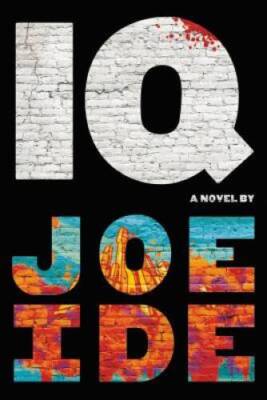 IQ (An IQ Novel) - Paperback By Ide, Joe - VERY GOOD