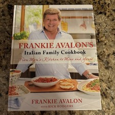 Frankie Avalon's Italian Family Cookbook