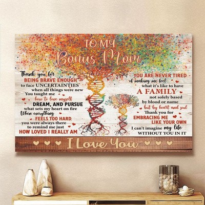 Mother's Day Canvas Poster For Mom, Gift To Bonus Mom, Thanks For Being Brave...