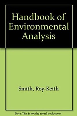 Handbook of Environmental Analysis Roy-Keith Smith