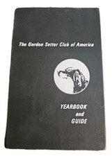 1968 Gordon Setter Club of America Yearbook Guide Dog Breed Training Vintage