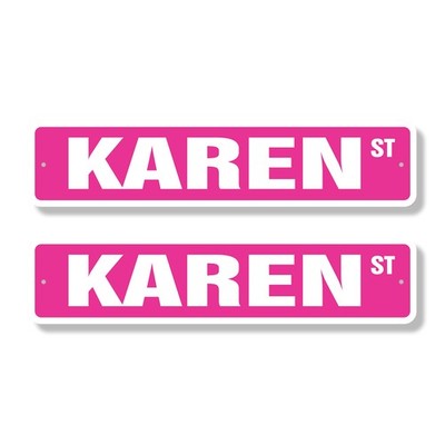 KAREN Street Sign (2 Pack) Childrens Name Room Plastic Metal Road Sign