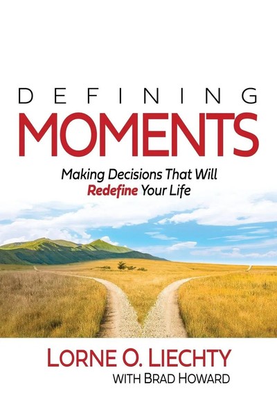 Lorne O. Liechty | Defining Moments | Taschenbuch | Englisch (2021)-image