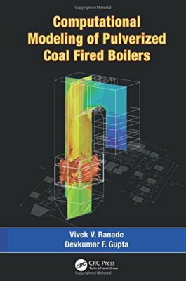 Computational Modeling of Pulverized Coal Fired Boilers by Ranade, Gupta**