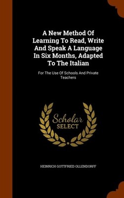 Ollendorff - A New Method Of Learning To Read Write And Speak A Langu - X555z