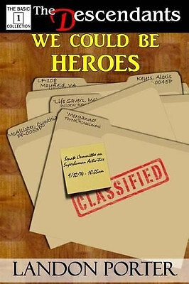 We Could Be Heroes By Landon Porter - New Copy - 9781494798314