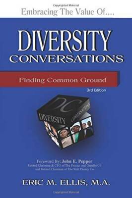 Diversity Conversations: Finding Common Ground - Paperback - GOOD
