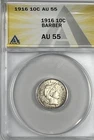 1916 Barber Dime : ANACS AU55
