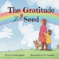 The Gratitude Seed | Linda Appleby | Taschenbuch | Kartoniert / Broschiert