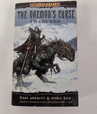 Warhammer: Malus Darkblade Book #1 The Daemon's Curse Dan Abnett & Mike Lee 2005