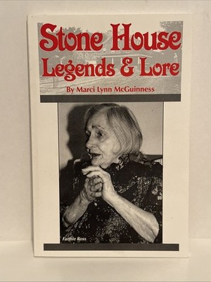 Stone House Legends & Lore 1998 by Marci Lynn McGuinness Pennsylvania
