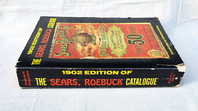 1902 Edition REPRINTED in 1969 Vintage Sears Roebuck & CO Catalog
