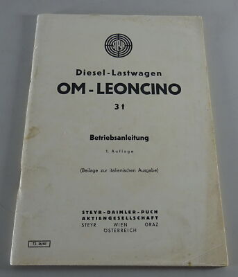 Betriebsanleitung / Handbuch Steyr / OM Leoncino 3-Tonner Stand 12/1960